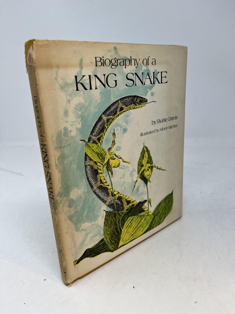 Snake Bio BIOGRAPHY OF A KING SNAKE | Burke Davis, Albert Michini | 1st edition