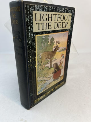 Item #35657 LIGHTFOOT THE DEER. Green Forest Series. Thornton W. Burgess, Harrison Cady