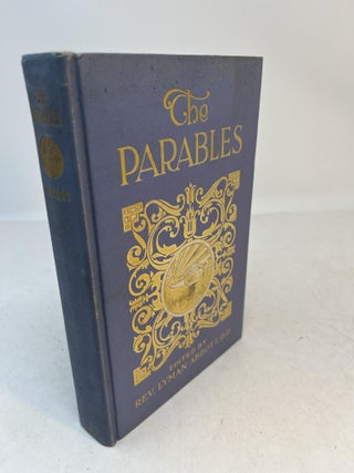 Item #35979 THE PARABLES. Lyman Abbott, Arthur E. Becher., Arthur Jacobson