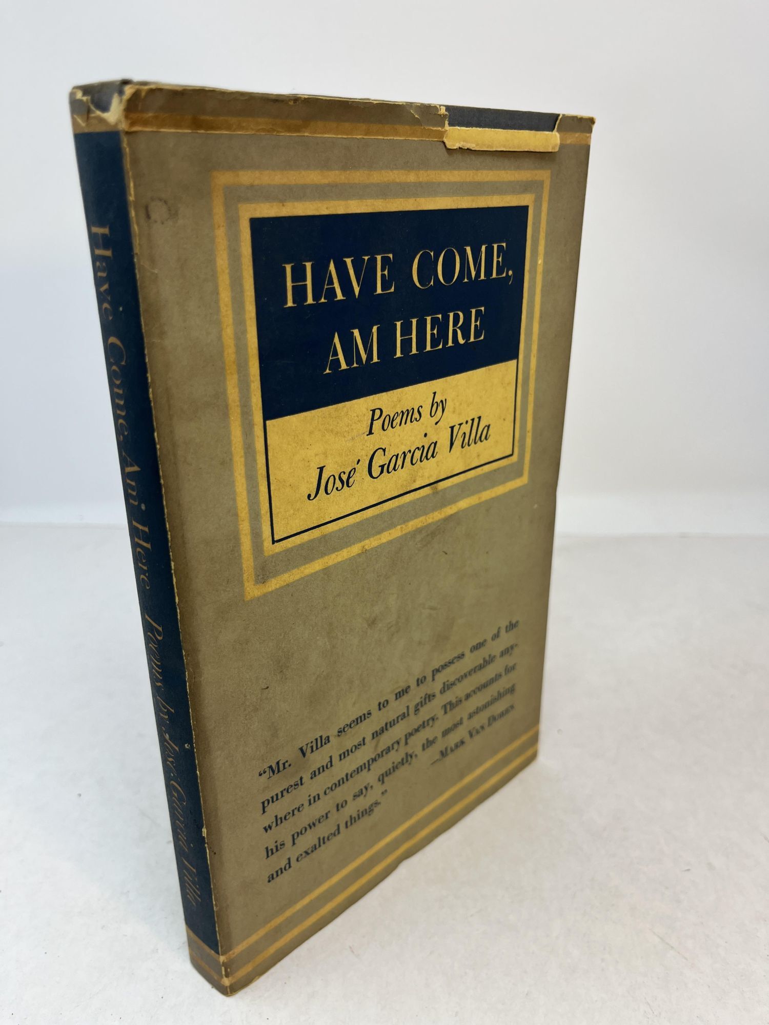 HAVE COME, AM HERE. Poems by Jose Garcia Villa | Jose Garcia Villa ...