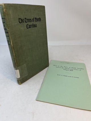 Item #36270 THE TREES OF NORTH CAROLINA. Along with KEYS TO THE TREES OF NORTH CAROLINA AND TO...
