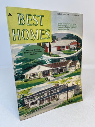 Item #36403 BEST HOMES, A Quarterly. Issue 24