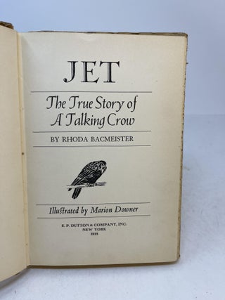 JET. The True Story of A Talking Crow