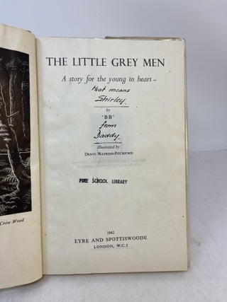 THE LITTLE GREY MEN. A Story for the Young in Heart.