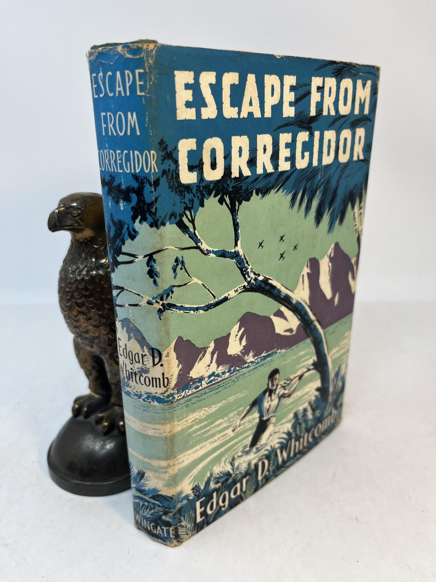 ESCAPE FROM CORREGIDOR | Edgar D. Whitcomb | 1st English edition