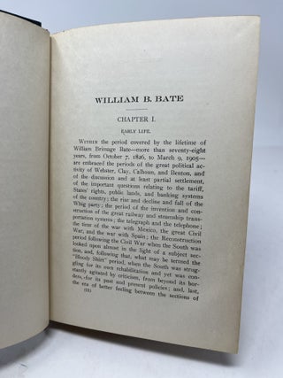 A LIFE OF WILLIAM B. BATE. Citizen, Soldier and Statesman. With Memorial Address and Orations.