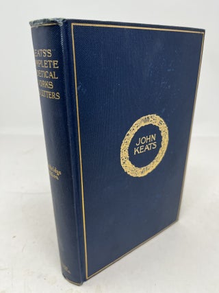 Item #37064 THE COMPLETE POETICAL WORKS AND LETTERS OF JOHN KEATS. John Keats