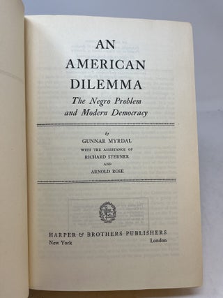 AN AMERICAN DILEMMA: The Negro Problem and Modern Democracy