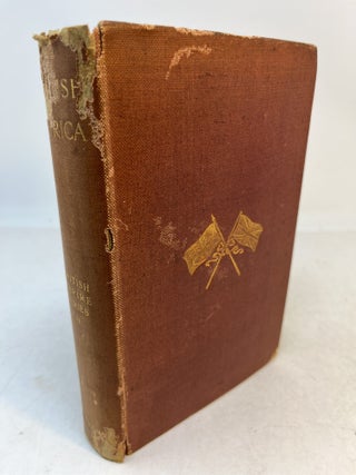 Item #37494 BRITISH AFRICA. Volume II
