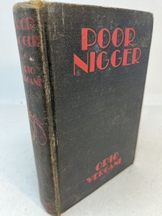 Item #37591 POOR NIGGER. Orio Vergani, W. W. Hobson