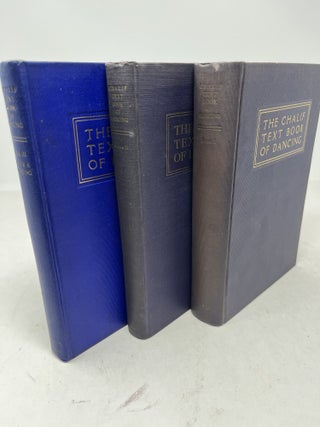 Item #37695 THE CHALIF TEXT BOOK OF DANCING. Books I, II and III. ( SIGNED ). Louis H. Chalif