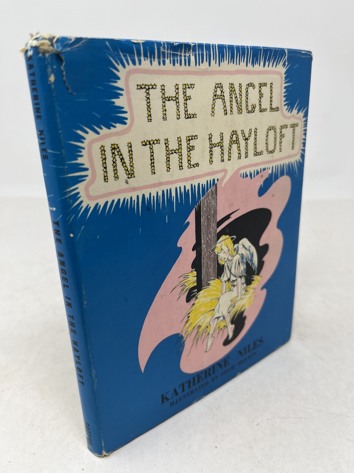 THE ANGEL IN THE HAYLOFT | Katherine Niles, Robert Littell., Decie ...