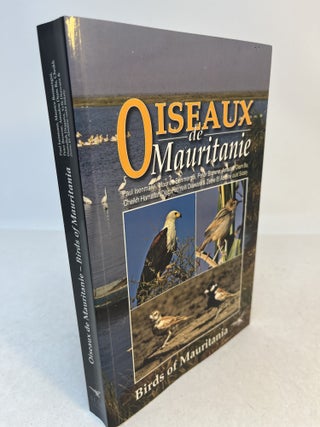 Item #37815 OISEAUX DE MAURITANIE / BIRDS OF MAURITANIA. Paul Isenmann, Maurice Benmergui, Peter...