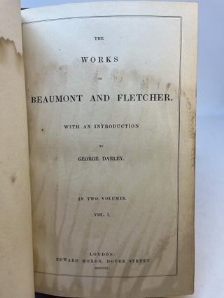 THE WORKS OF BEAUMONT AND FLETCHER. 2 Volumes, complete.