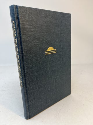 Item #38149 HISTORIC WRITINGS ON HYDRAULICS. A Catalogue of the History of Hydraulics Collection...