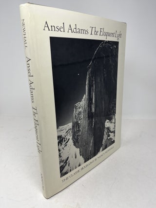 Item #38524 Ansel Adams THE ELOQUENT LIGHT. Ansel Adams, Nancy Newhall