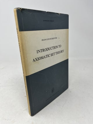 INTRODUCTION TO AXIOMATIC SET THEORY