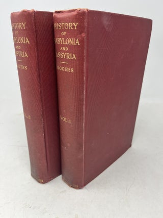 A HISTORY OF BABYLONIA AND ASSYRIA (2 volume set, complete