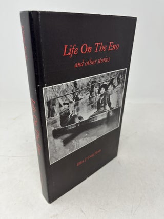 LIFE ON THE ENO and Other Stories