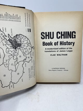 SHU CHING, Book of History. A modernized edition of the translations of James Legge
