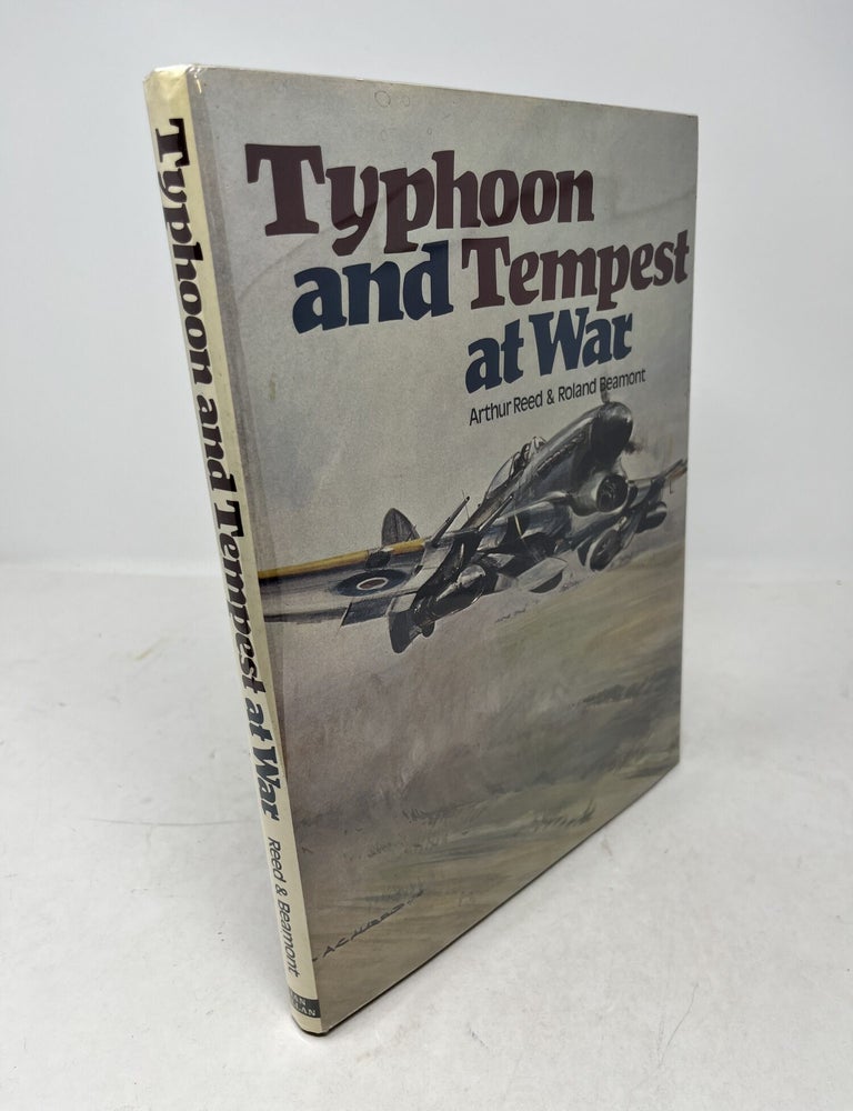 Item #38725 TYPHOON AND TEMPEST AT WAR. Arthur Reed, Roland Beaumont.