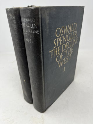 THE DECLINE OF THE WEST. Volume One: Form and Actuality