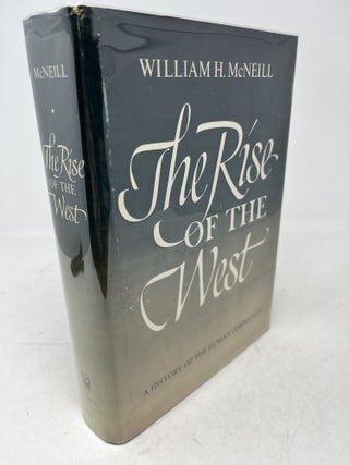 THE RISE OF THE WEST. A History of the Human