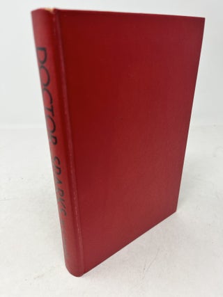 DOCTOR SPARKS: A Biography of Sparks White Melton, 1871-1957 (Signed