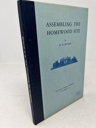 ASSEMBLING THE HOMEWOOD SITE