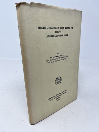 PERSIAN LITERATURE IN INDIA DURING THE TIME OF JAHANGIR AND