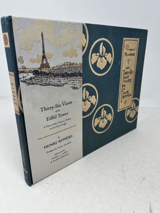 Item #38906 Thirty-Six Views of the Eiffel Tower. Henri Riviere, Arsene Alexandre