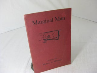 Item #5770 Marginal Man. Poems by Martin S. Allwood. Martin S. Allwood