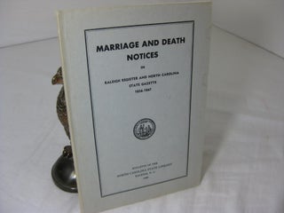 Item #5928 Marriage and Death Notices in Raleigh Register and North Carolina State Gazette...