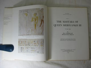 The Mastaba of Queen Mersyankh III. G 7530-7540 ( Giza Mastabas, Volume I ).