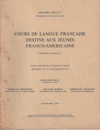 Item #6051 Cours de Langue Francaise Destine aux Jeunes Franco - Americains ( "Bowdoin...