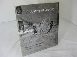 Item #6153 A Way Of Seeing. James Agee, Helen Levit