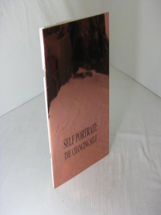 Item #6674 Self Portrait: The Changing Self, April 2--May 30, 1993. Sharon Gill, curators
