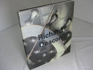 Item #6730 Richard Deacon (Contemporary Artists). Jon Thompson, Pier Luigi Tazzi, Peter Schjeldahl