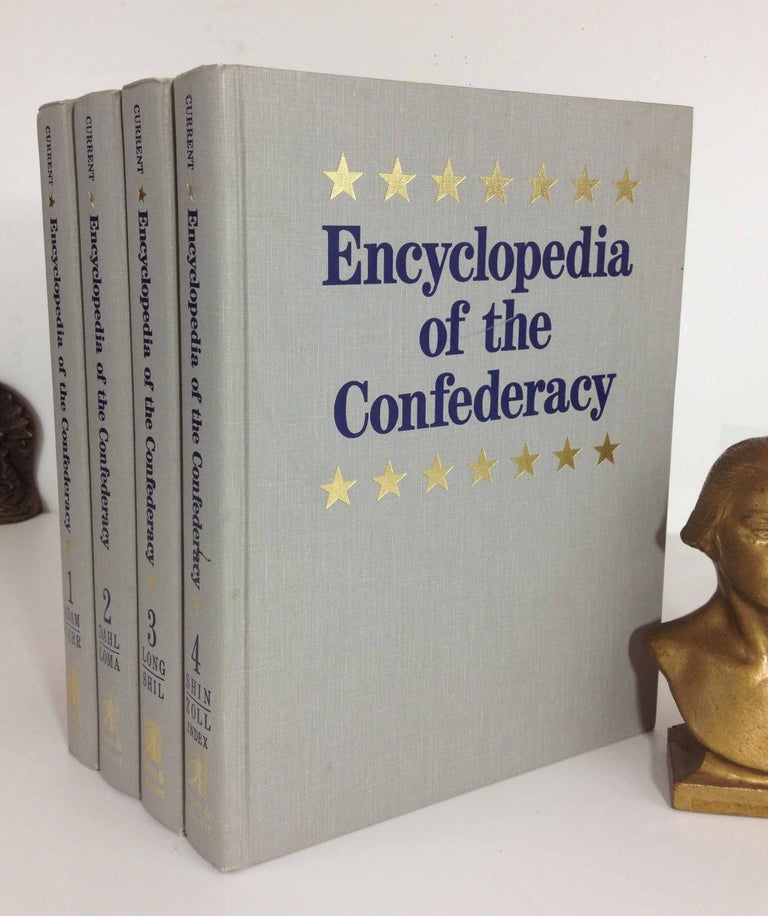 Item #83 ENCYCLOPEDIA OF THE CONFEDERACY. Richard N. Current.