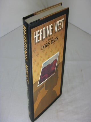 Item #8671 Heading West (Signed). Doris Betts