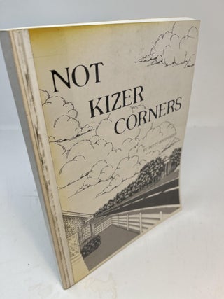 Item #9776 NOT KIZER CORNERS. Betty Booth Kizer