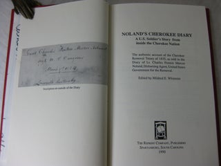 NOLAND'S CHEROKEE DIARY: A U.S. Soldier's Story from Inside of the Cherokee Nation ( Signed )