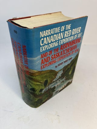 Item #CE222615 NARRATIVE OF THE CANADIAN RED RIVER EXPLORING EXPEDITION OF 1857 AND OF THE...