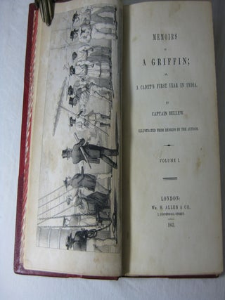 MEMOIRS OF A GRIFFIN; OR, A CADET'S FIRST YEAR IN INDIA, (2 volume set, complete)