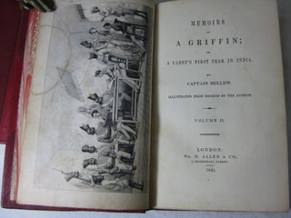 MEMOIRS OF A GRIFFIN; OR, A CADET'S FIRST YEAR IN INDIA, (2 volume set, complete)