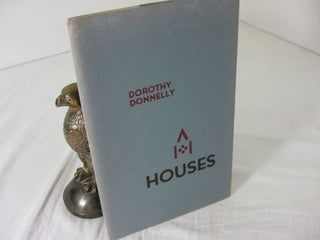Item #CE225777 HOUSES. Dorothy Donnelly