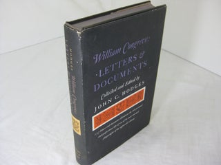Item #CE226764 WILLIAM CONGREVE: LETTERS & DOCUMENTS. John C. Hodges