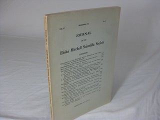 Item #CE227383 JOURNAL OF THE ELISHA MITCHELL SCIENTIFIC SOCIETY, Vol.57, No.2, December 1941. W....