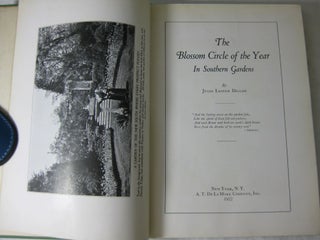 Item #CE229181 THE BLOSSOM CIRCLE OF THE YEAR IN SOUTHERN GARDENS. Julia Lester Dillon