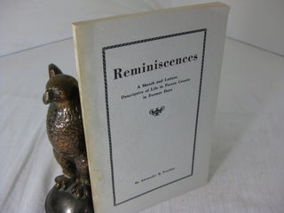Item #CE229588 REMINISCENCES, A SKETCH AND LETTERS DESCRIPTIVE OF LIFE IN PERSON COUNTY IN FORMER...
